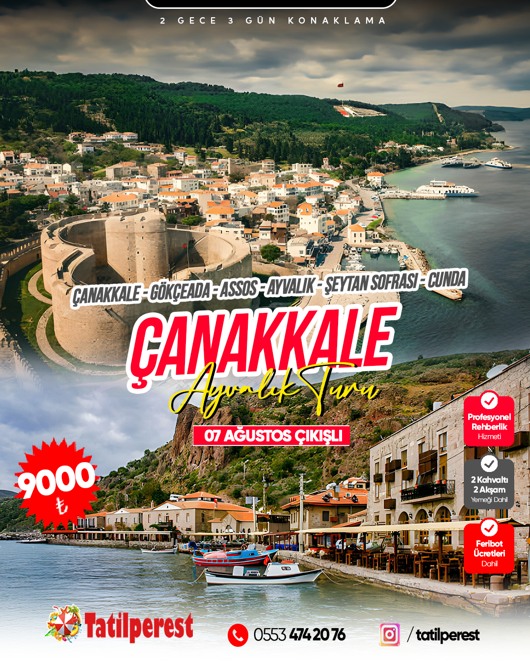 AYVALIK-ASSOS BEHRAMKALE GELİBOLU ÇANAKKALE GÖKÇEADA 7 AĞUSTOS  ÇIKIŞLI