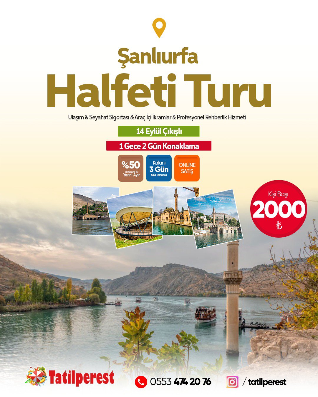 HALFETİ URFA TURU SIRA GECELİ 14 EYLÜL GÜNÜBİRLİK