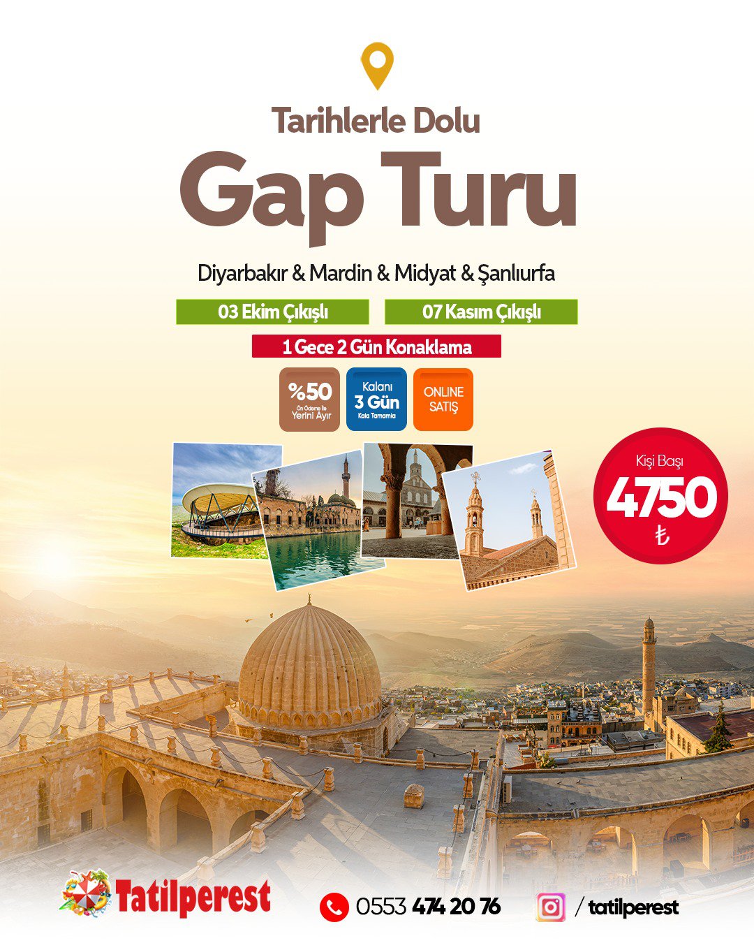 GAP TURU DİYARBAKIR MARDİN URFA 1 GECE 2 GÜN