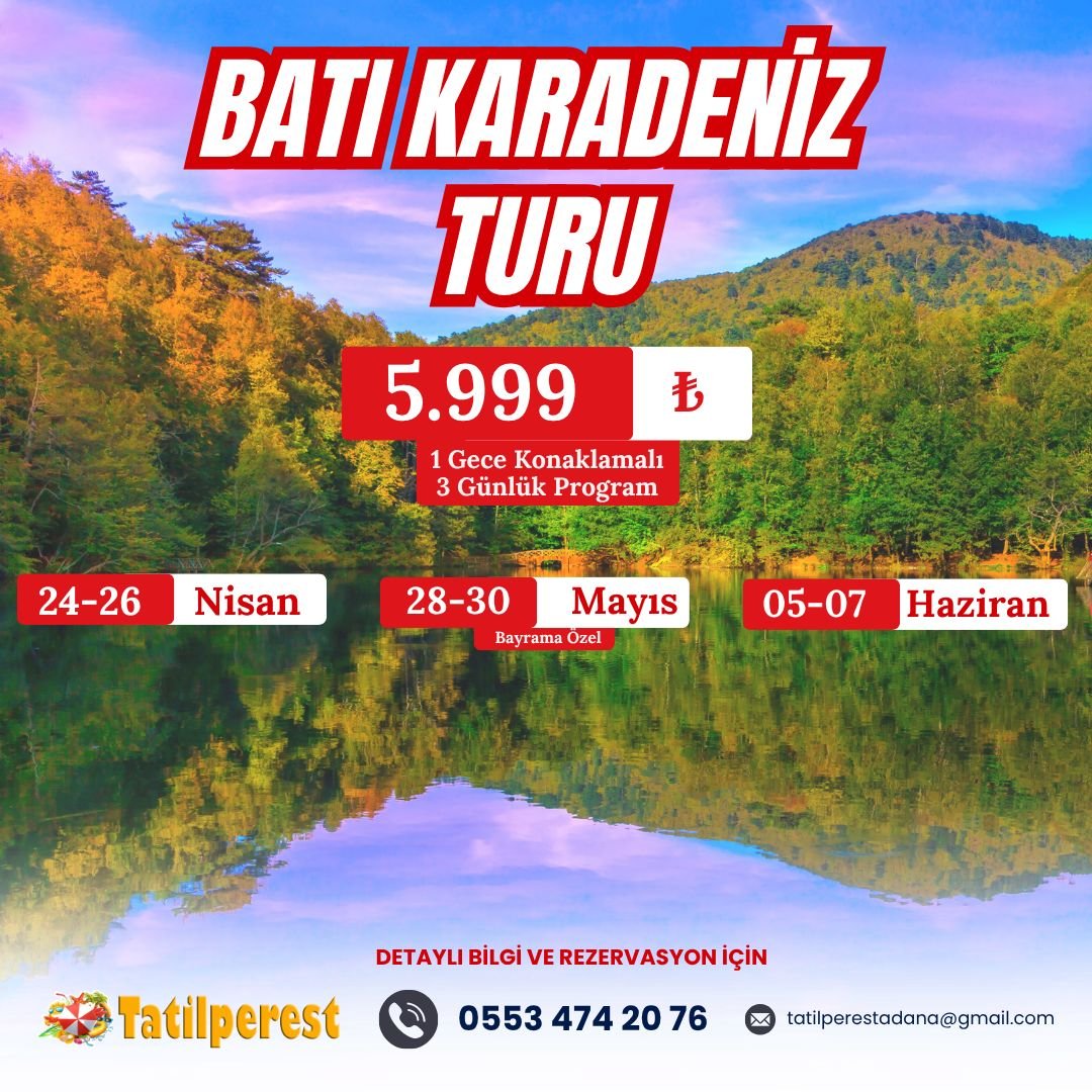 BATI KARADENİZ TURU 1 GECE 2 GÜN  24 NİSAN ÇIKIŞLI