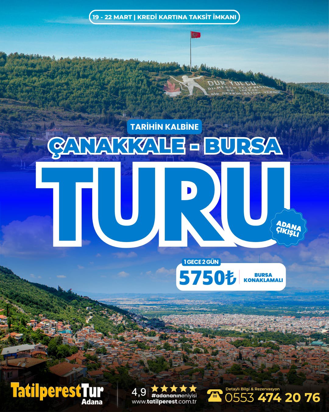 ÇANAKKALE BURSA TURU 19-22 MART BAYRAM ÖZEL 